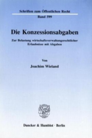 Die Konzessionsabgaben.