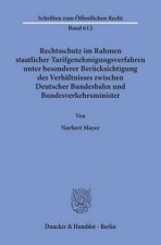 Rechtsschutz im Rahmen staatlicher Tarifgenehmigungsverfahren,