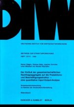 Der Einfluß der gesamtwirtschaftlichen Nachfrageaggregate auf die Produktions- und Beschäftigungsstruktur -