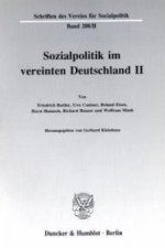 Sozialpolitik im vereinten Deutschland II.
