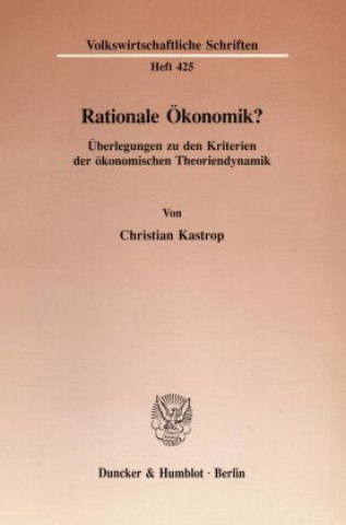 Rationale Ökonomik?
