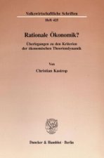 Rationale Ökonomik?