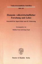 Elemente volkswirtschaftlicher Forschung und Lehre.