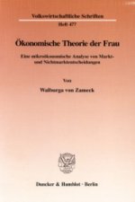 Ökonomische Theorie der Frau.