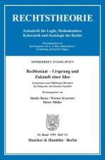 Rechtsstaat - Ursprung und Zukunft einer Idee.