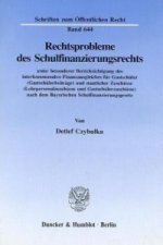 Rechtsprobleme des Schulfinanzierungsrechts,