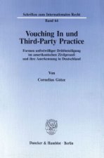 Vouching In und Third-Party Practice.