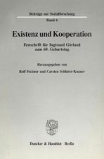 Existenz und Kooperation.