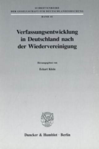 Verfassungsentwicklung in Deutschland nach der Wiedervereinigung.