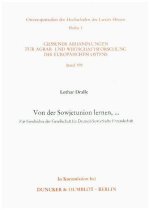 Von der Sowjetunion lernen, ...