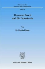 Hermann Broch und die Demokratie.