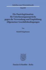 Die Passivlegitimation für Unterlassungsansprüche gegen die Verwendung und Empfehlung Allgemeiner Geschäftsbedingungen.
