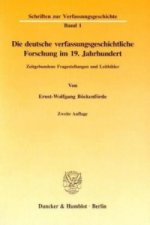 Die deutsche verfassungsgeschichtliche Forschung im 19. Jahrhundert.