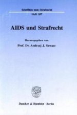 AIDS und Strafrecht.