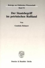 Der Staatsbegriff im petrinischen Rußland.