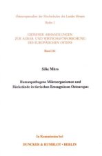 Humanpathogene Mikroorganismen und Rückstände in tierischen Erzeugnissen Osteuropas.