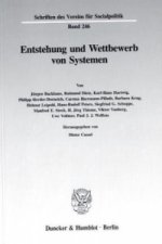 Entstehung und Wettbewerb von Systemen.