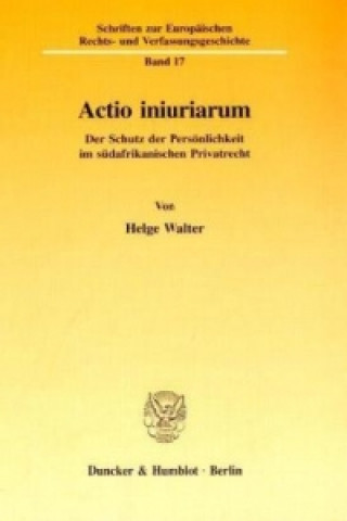 Actio iniuriarum.