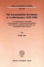 Die Keynesianische Revolution in Großbritannien (1929-1948).