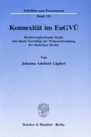 Konnexität im EuGVÜ.