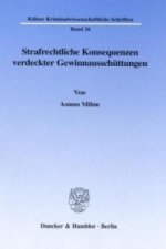 Strafrechtliche Konsequenzen verdeckter Gewinnausschüttungen.