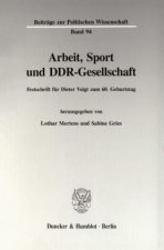 Arbeit, Sport und DDR-Gesellschaft.