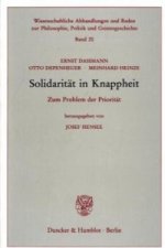 Solidarität in Knappheit.