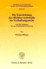 Die Entwicklung des Richtervorbehalts im Verhaftungsrecht