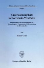 Untersuchungshaft in Nordrhein-Westfalen.