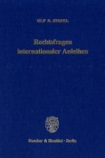 Rechtsfragen internationaler Anleihen.