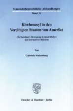 Kirchenasyl in den Vereinigten Staaten von Amerika.