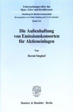 Die Außenhaftung von Emissionskonsorten für Aktieneinlagen.