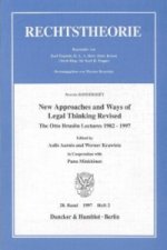 New Approaches and Ways of Legal Thinking Revised.