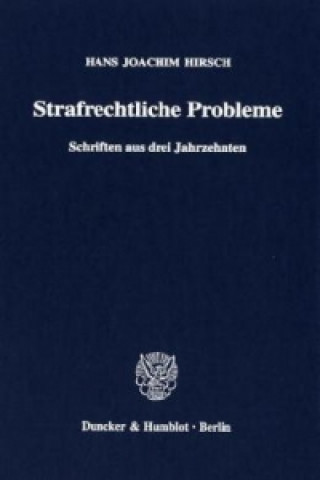 Strafrechtliche Probleme