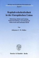 Kapitalverkehrsfreiheit in der Europäischen Union.