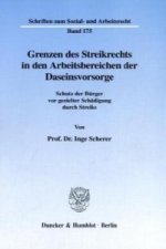 Grenzen des Streikrechts in den Arbeitsbereichen der Daseinsvorsorge.