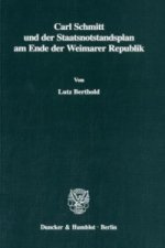 Carl Schmitt und der Staatsnotstandsplan am Ende der Weimarer Republik.