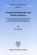 Gemeinschaftsrecht und Strafverfahren.