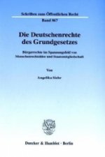 Die Deutschenrechte des Grundgesetzes.