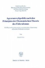 Agrarumweltpolitik nach den Prinzipien der Ökonomischen Theorie des Föderalismus.