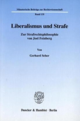 Liberalismus und Strafe.