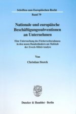 Nationale und europäische Beschäftigungssubventionen an Unternehmen.