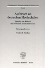 Aufbruch an deutschen Hochschulen.