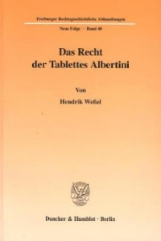 Das Recht der Tablettes Albertini.