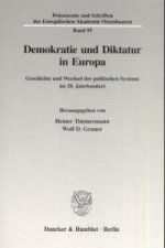 Demokratie und Diktatur in Europa