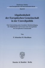 Abgabenhoheit der Europäischen Gemeinschaft in der Umweltpolitik.