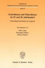 Zentralismus und Föderalismus im 19. und 20. Jahrhundert.