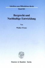 Bergrecht und Nachhaltige Entwicklung.