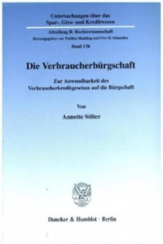 Die Verbraucherbürgschaft.