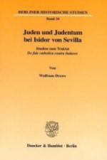 Juden und Judentum bei Isidor von Sevilla.